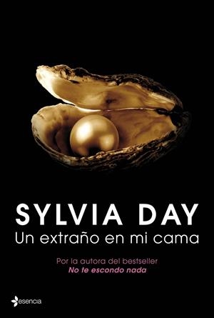 UN EXTRAÑO EN MI CAMA | 9788408039037 | SYLVIA DAY | Llibreria Online de Tremp