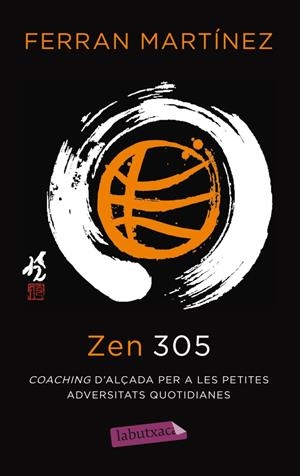 ZEN 305 | 9788499306384 | FERRAN MARTINEZ | Llibreria Online de Tremp