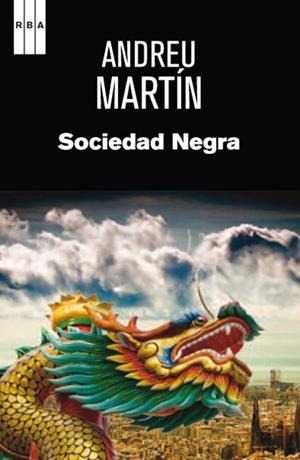 SOCIEDAD NEGRA | 9788490063873 | MARTIN FARRERO, ANDREU | Llibreria Online de Tremp