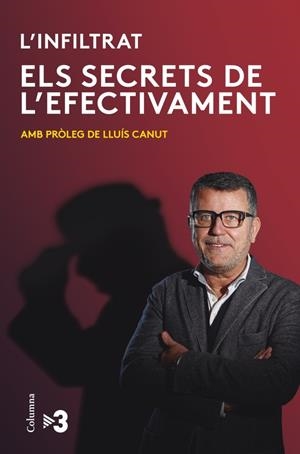 SECRETS DE L'EFECTIVAMENT, ELS | 9788466416382 | LLUÍS CANUT | Llibreria Online de Tremp