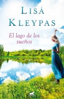 LAGO DE LOS SUEÑOS, EL | 9788415420293 | KLEYPAS, LISA | Llibreria Online de Tremp