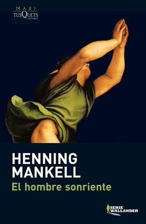 HOMBRE SONRIENTE, EL | 9788483835234 | MANKELL, HENNING | Llibreria Online de Tremp