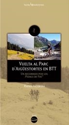VUELTA AL PARC D'AIGÜESTORTES EN BTT | 9788496754362 | VALLBONA, RAFAEL | Llibreria Online de Tremp