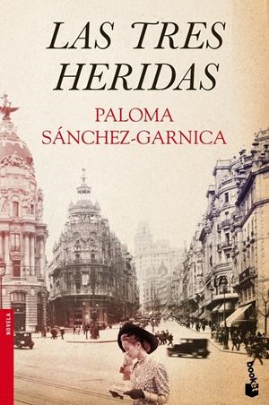 TRES HERIDAS, LAS | 9788408046417 | PALOMA SÁNCHEZ-GARNICA
