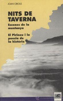 NITS DE TAVERNA.ESENES DE LA MUNTANYA | 9788488294395 | OBIOLS, JOAN | Llibreria Online de Tremp