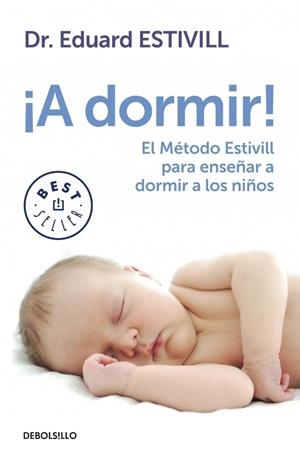 ¡A DORMIR! | 9788499897219 | ESTIVILL,EDUARD | Llibreria Online de Tremp