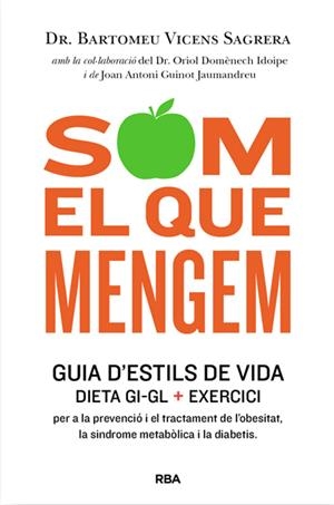 SOM EL QUE MENGEM | 9788482646404 | VICENS SAGRERA, BARTOMEU | Llibreria Online de Tremp