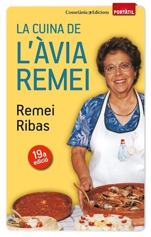 CUINA DE L'AVIA REMEI, LA | 9788497918923 | RIBAS, REMEI