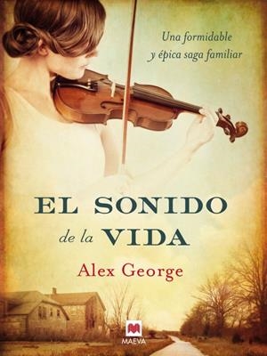 SONIDO DE LA VIDA, EL | 9788415532354 | GEORGE, ALEX | Llibreria Online de Tremp