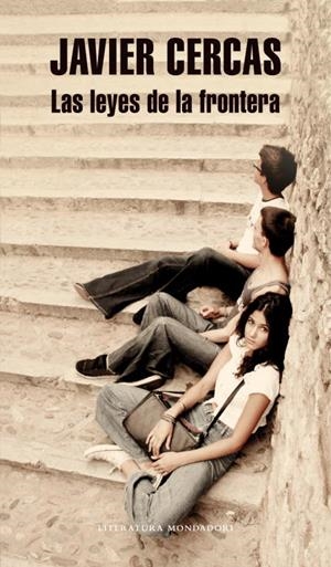 LEYES DE LA FRONTERA, LAS | 9788439726883 | CERCAS, JAVIER | Llibreria Online de Tremp