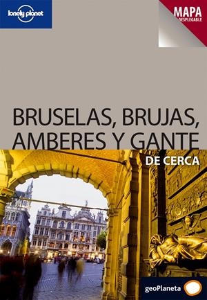 BRUSELAS, BRUJAS, AMBERES Y GANTE DE CERCA | 9788408082880 | Llibreria Online de Tremp