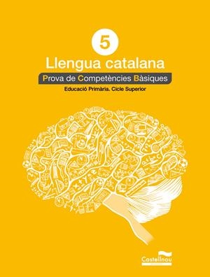 LLENGUA CATALANA 5È. PROVA DE COMPETÈNCIES BÀSIQUES | 9788498049817 | HERMES EDITORA GENERAL, S.A.U. | Llibreria Online de Tremp