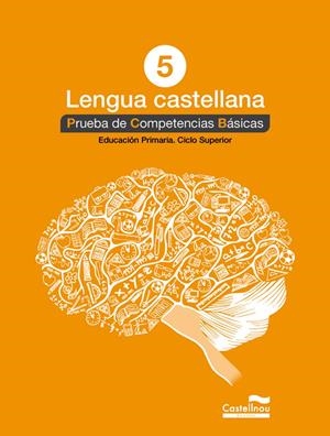 LENGUA CASTELLANA 5º. PRUEBA DE COMPETENCIAS BÁSICAS | 9788498049831 | HERMES EDITORA GENERAL, S.A.U. | Llibreria Online de Tremp