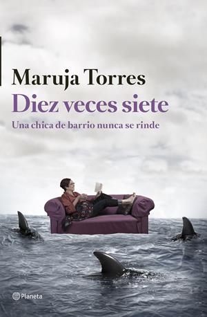 DIEZ VECES SIETE | 9788408126324 | TORRES, MARUJA | Llibreria Online de Tremp