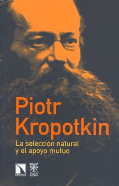 SELECCIÓN NATURAL Y EL APOYO MUTUO, LA  | 9788400087869 | KROPOTKIN, PIOTR | Llibreria Online de Tremp