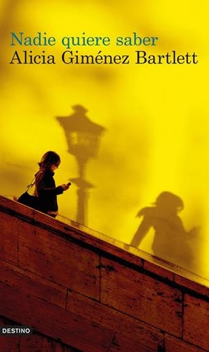 NADIE QUIERE SABER | 9788423345854 | GIMÉNEZ BARTLETT, ALICIA | Llibreria Online de Tremp