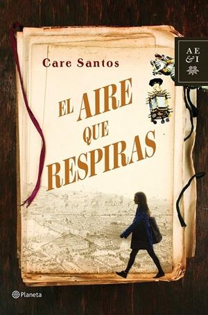 AIRE QUE RESPIRAS, EL | 9788408035534 | SANTOS, CARE | Llibreria Online de Tremp