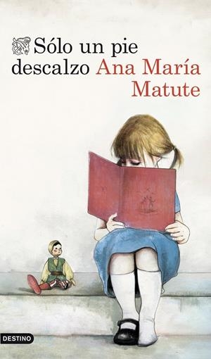 SÓLO UN PIE DESCALZO | 9788423346301 | MATUTE, ANA MARIA | Llibreria Online de Tremp