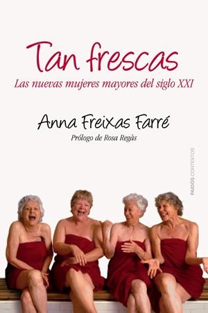 TAN FRESCAS | 9788449328664 | FREIXAS, ANA | Llibreria Online de Tremp