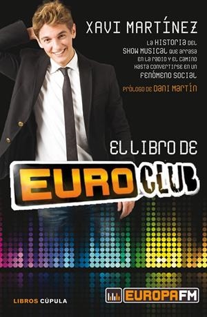 LIBRO DE EUROCLUB, EL | 9788448008529 |  MARTÍNEZ, XAVI | Llibreria Online de Tremp
