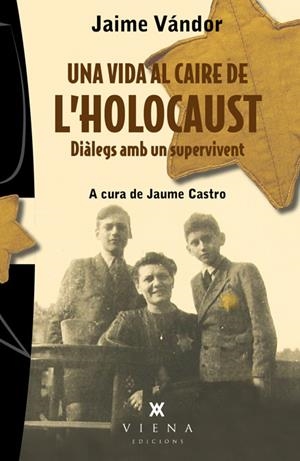 VIDA AL CAIRE DE L'HOLOCAUST, UNA | 9788483307243 | VÁNDOR, JAIME