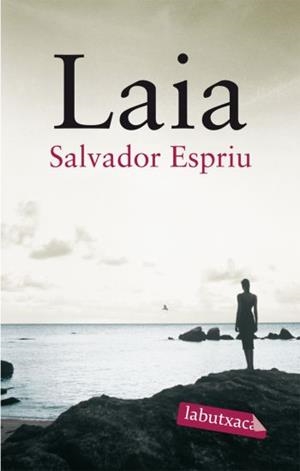 LAIA. | 9788492549474 | ESPRIU, SALVADOR
