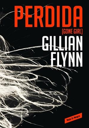 PERDIDA | 9788439726821 | FLYNN,GILLIAN | Llibreria Online de Tremp
