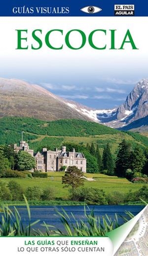 ESCOCIA GUIAS VISUALES 2012 | 9788403511569 | VARIOS AUTORES | Llibreria Online de Tremp