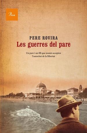 GUERRES DEL PARE, LES | 9788475883960 | ROVIRA PLANAS, PERE