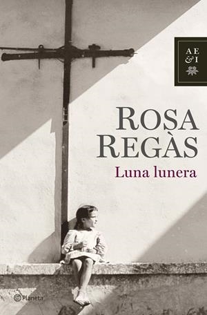 LUNA LUNERA | 9788408072041 | REGAS, ROSA