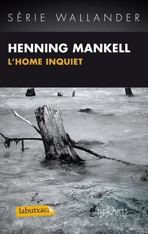 HOME INQUIET, L' | 9788483836125 | MANKELL, HENNING | Llibreria Online de Tremp