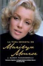VIDA SECRETA DE MARILYN MONROE, LA | 9788492682652 | TARABORRELLI, RANDY J. 