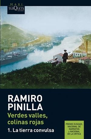 VERDES VALLES, COLINAS ROJAS 1. LA TIERRA CONVULSA | 9788483835401 | PINILLA, RAMIRO | Llibreria Online de Tremp