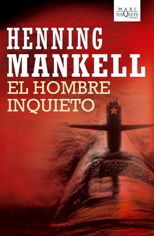 HOMBRE INQUIETO, EL | 9788483835708 | MANKELL, HENNIG