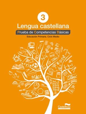 LENGUA CASTELLANA 3º. PRUEBA DE COMPETENCIAS BÁSICAS | 9788498044577 | HERMES EDITORA GENERAL S.A.U. | Llibreria Online de Tremp