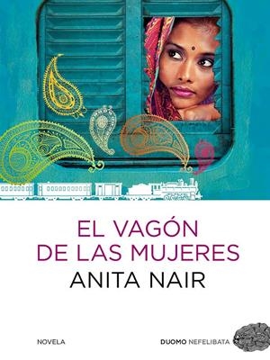 VAGÓN DE LAS MUJERES, EL | 9788415355496 | NAIR, ANITA