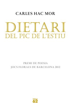 DIETARI DEL PIC DE L39;E | 9788429770636 |  MOR, CARLES HAC | Llibreria Online de Tremp
