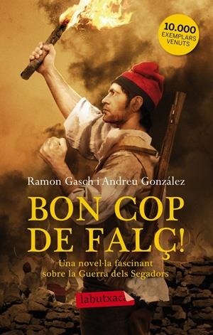 BON COP DE FALÇ | 9788499306087 | GONZÁLEZ CASTRO, ANDREU; GASCH POU, RAMON