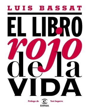LIBRO ROJO DE LA VIDA, EL | 9788467033182 | BASSAT, LUIS | Llibreria Online de Tremp