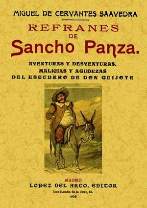 REFRANES DE SANCHO PANZA | 9788495636201 | CERVANTES SAAVEDRA, MIGUEL DE | Llibreria Online de Tremp