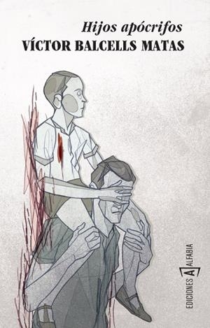 HIJOS APÓCRIFOS | 9788494092848 | BALCELLS MATAS, VÍCTOR | Llibreria Online de Tremp