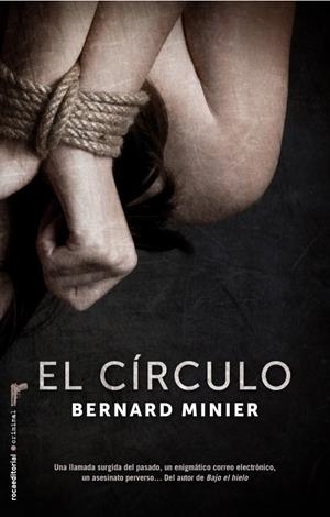 CÍRCULO, EL | 9788499186122 | MINIER, BERNARD