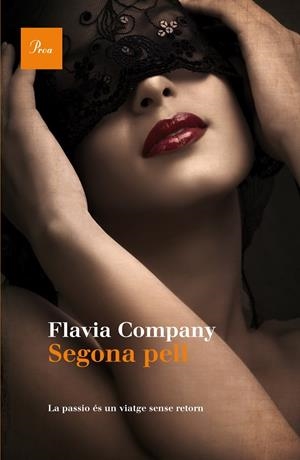 SEGONA PELL | 9788475883922 | COMPANY, FLÀVIA