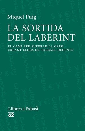 SORTIDA DEL LABERINT, LA | 9788429771565 | PUIG RAPOSO, MIQUEL 