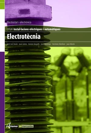 ELECTROTÈCNIA | 9788496334717 | DURÁN MOYANO, JOSÉ LUIS | Llibreria Online de Tremp