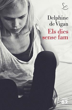 DIES SENSE FAM, ELS | 9788429771572 | VIGA, DELPHINE DE | Llibreria Online de Tremp