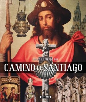 ATLAS ILUSTRADO DEL CAMINO DE SANTIAGO | 9788467727197 | BALASCH BLANCH, ENRIC/RUIZ ARRANZ, YOLANDA
