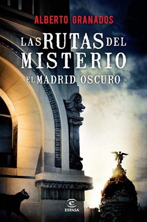  RUTAS DEL MISTERIO, LAS | 9788467038187 | GRANADOS, ALBERTO | Llibreria Online de Tremp