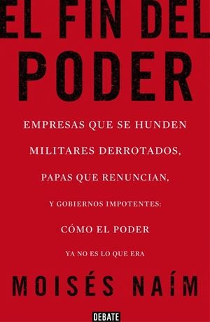 EL FIN DEL PODER | 9788499923000 | NAIM,MOISES | Llibreria Online de Tremp