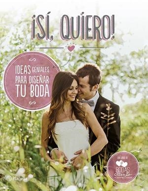 SÍ, QUIERO! | 9788408118510 | BODAS DE CUENTO | Llibreria Online de Tremp